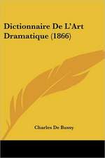 Dictionnaire De L'Art Dramatique (1866)