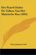 Het Paard Onder De Volken Van Het Maleische Ras (1894)