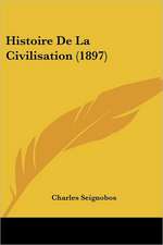 Histoire De La Civilisation (1897)