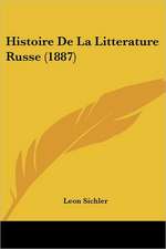 Histoire De La Litterature Russe (1887)