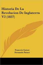 Historia De La Revolucion De Inglaterra V2 (1837)