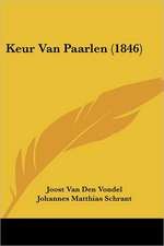 Keur Van Paarlen (1846)