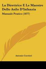 La Direttrice E Le Maestre Dello Asilo D'Infanzia