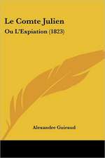 Le Comte Julien