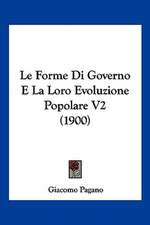 Le Forme Di Governo E La Loro Evoluzione Popolare V2 (1900)