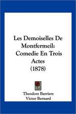 Les Demoiselles De Montfermeil