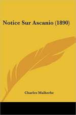 Notice Sur Ascanio (1890)