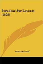 Paradoxe Sur Lavocat (1879)