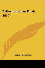 Philosophie Du Droit (1835)