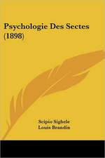 Psychologie Des Sectes (1898)