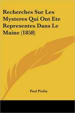 Recherches Sur Les Mysteres Qui Ont Ete Representes Dans Le Maine (1858)