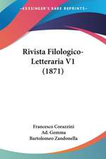 Rivista Filologico-Letteraria V1 (1871)