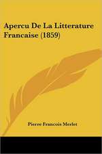 Apercu De La Litterature Francaise (1859)