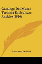 Catalogo Del Museo Torlonia Di Sculture Antiche (1880)