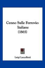 Cenno Sulle Ferrovie