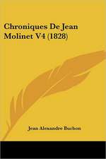 Chroniques de Jean Molinet V4 (1828)