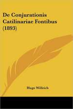 De Conjurationis Catilinariae Fontibus (1893)