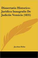 Dissertatio Historico-Juridica Inaugralis De Judiciis Vemicis (1835)