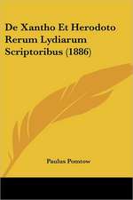 De Xantho Et Herodoto Rerum Lydiarum Scriptoribus (1886)