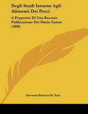 Degli Studi Intorno Agli Alimenti Dei Pesci