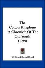 The Cotton Kingdom