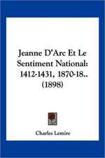 Jeanne D'Arc Et Le Sentiment National