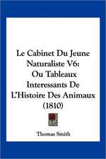 Le Cabinet Du Jeune Naturaliste V6