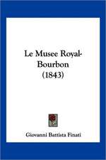 Le Musee Royal-Bourbon (1843)