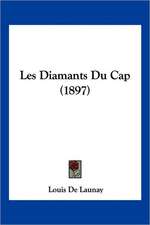 Les Diamants Du Cap (1897)