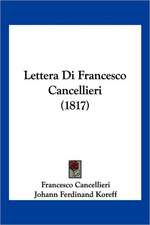 Lettera Di Francesco Cancellieri (1817)