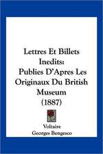 Lettres Et Billets Inedits