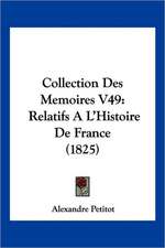 Collection Des Memoires V49