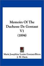 Memoirs Of The Duchesse De Gontaut V1 (1894)