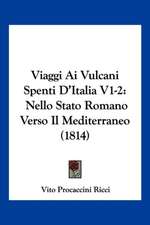 Viaggi Ai Vulcani Spenti D'Italia V1-2