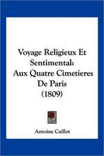 Voyage Religieux Et Sentimental