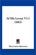 Af Mit Levnet V1-3 (1883)