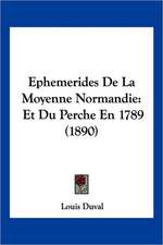 Ephemerides De La Moyenne Normandie