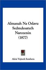 Almanah Na Oslavu Sedmdesatych Narozenin (1877)