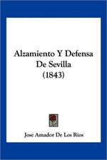 Alzamiento Y Defensa De Sevilla (1843)