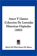 Amor Y Llanto