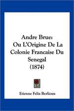 Andre Brue