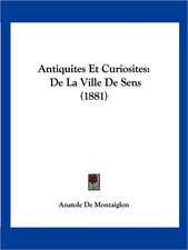 Antiquites Et Curiosites