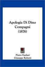 Apologia Di Dino Compagni (1876)