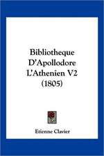 Bibliotheque D'Apollodore L'Athenien V2 (1805)