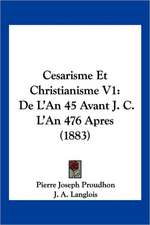 Cesarisme Et Christianisme V1