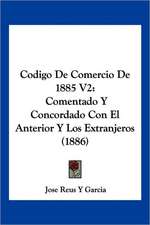 Codigo De Comercio De 1885 V2