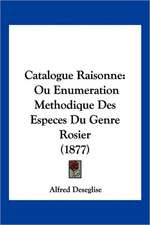 Catalogue Raisonne