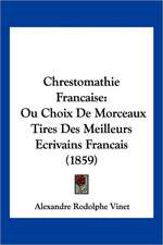 Chrestomathie Francaise