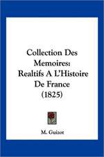 Collection Des Memoires