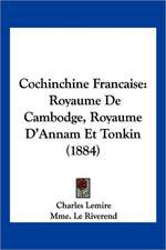 Cochinchine Francaise